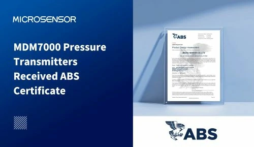 MDM7000 Pressure Transmitters Received ABS Certificate