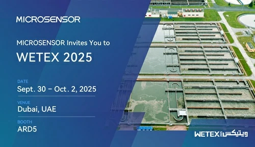 Visit MICROSENSOR Booth at WETEX 2025 Visit MICROSENSOR Booth at WETEX 2025