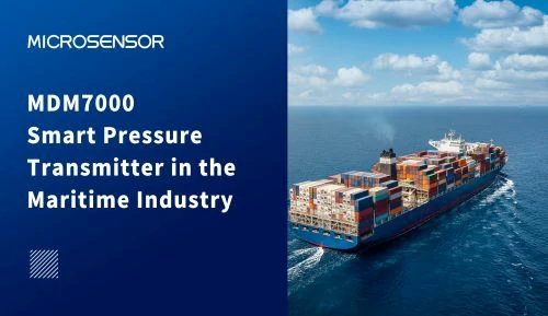 Application of MDM7000 Smart Pressure Transmitter in the Maritime Industry